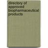 Directory of Approved Biopharmaceutical Products door University of Limerick