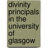 Divinity Principals in the University of Glasgow door Henry Martyn Beckwith Reid