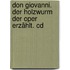 Don Giovanni. Der Holzwurm Der Oper Erzählt. Cd