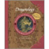 Dragonology Tracking and Taming Dragons Volume 1 door Ernest Drake