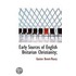 Early Sources Of English Unitarian Christianity;