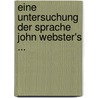 Eine Untersuchung Der Sprache John Webster's ... door Paul Krusius
