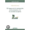 El Impacto de Inmigracion En Economia y Sociedad by Carlota Sole