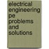 Electrical Engineering Pe Problems And Solutions