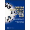 Enabling Relationships in Health and Social Care door Sally French