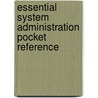 Essential System Administration Pocket Reference door Aeleen Frisch