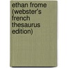 Ethan Frome (Webster's French Thesaurus Edition) by Reference Icon Reference