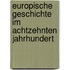 Europische Geschichte Im Achtzehnten Jahrhundert