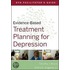 Evidence-Based Treatment Planning For Depression