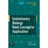 Evolutionary Biology From Concept To Application door Pontarotti
