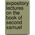 Expository Lectures On The Book Of Second Samuel