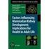 Factors Influencing Mammalian Kidney Development
