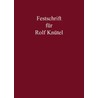 Festschrift für Rolf Knütel zum 70. Geburtstag door Onbekend
