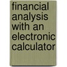 Financial Analysis with an Electronic Calculator door Mark A. White