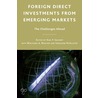 Foreign Direct Investments From Emerging Markets door Karl Sauvant
