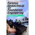 Forensic Geotechnical And Foundation Engineering