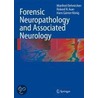 Forensic Neuropathology And Associated Neurology door R.N. Auer