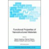 Fuctional Properties of Nanostructured Materials door R. Kassing