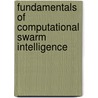 Fundamentals Of Computational Swarm Intelligence door Andries P. Engelbrecht