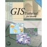 Gis Tutorial For Health (updated For Arcgis 9.3) door Wilpen L. Gorr