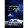 Gathering In The Ocean Abandoned Lore Of Agnosia door Jason Hoare Batty