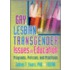 Gay, Lesbian And Transgender Issues In Education