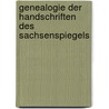 Genealogie Der Handschriften Des Sachsenspiegels door Carl Gustav Homeyer