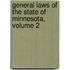 General Laws of the State of Minnesota, Volume 2