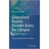 Generalized Anxiety Disorder Across The Lifespan door Michael E. Portman