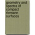 Geometry And Spectra Of Compact Riemann Surfaces