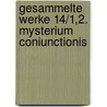 Gesammelte Werke 14/1,2. Mysterium Coniunctionis by Carl Gustaf Jung