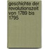 Geschichte Der Revolutionszeit Von 1789 Bis 1795