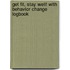 Get Fit, Stay Well! With Behavior Change Logbook