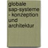 Globale Sap-systeme - Konzeption Und Architektur