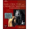 Hair Structure And Chemistry Simplified Workbook door Schoon