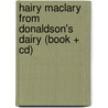 Hairy Maclary From Donaldson's Dairy (Book + Cd) by Lynley Dodd