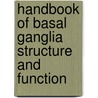 Handbook Of Basal Ganglia Structure And Function door Kuei Y. Tseng