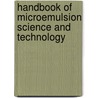 Handbook Of Microemulsion Science And Technology door Onbekend