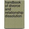 Handbook of Divorce and Relationship Dissolution door Fine/Harvey