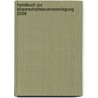 Handbuch zur Körperschaftsteuerveranlagung 2008 door Onbekend
