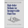 High-Order Methods for Incompressible Fluid Flow door P.F. Fischer