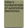 Hillier's Fundamentals Of Automotive Electronics by V.A.W. Hillier