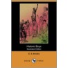 Historic Boys (Illustrated Edition) (Dodo Press) door Elbridge Streeter Brooks