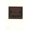 Historical Dictionary Of New Religious Movements door George D. Chryssides