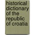 Historical Dictionary Of The Republic Of Croatia