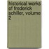 Historical Works of Frederick Schiller, Volume 2