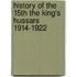 History Of The 15th The King's Hussars 1914-1922
