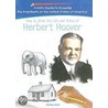 How to Draw the Life and Times of Herbert Hoover door Natashya Wilson