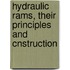 Hydraulic Rams, Their Principles And Cnstruction