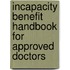 Incapacity Benefit Handbook For Approved Doctors
